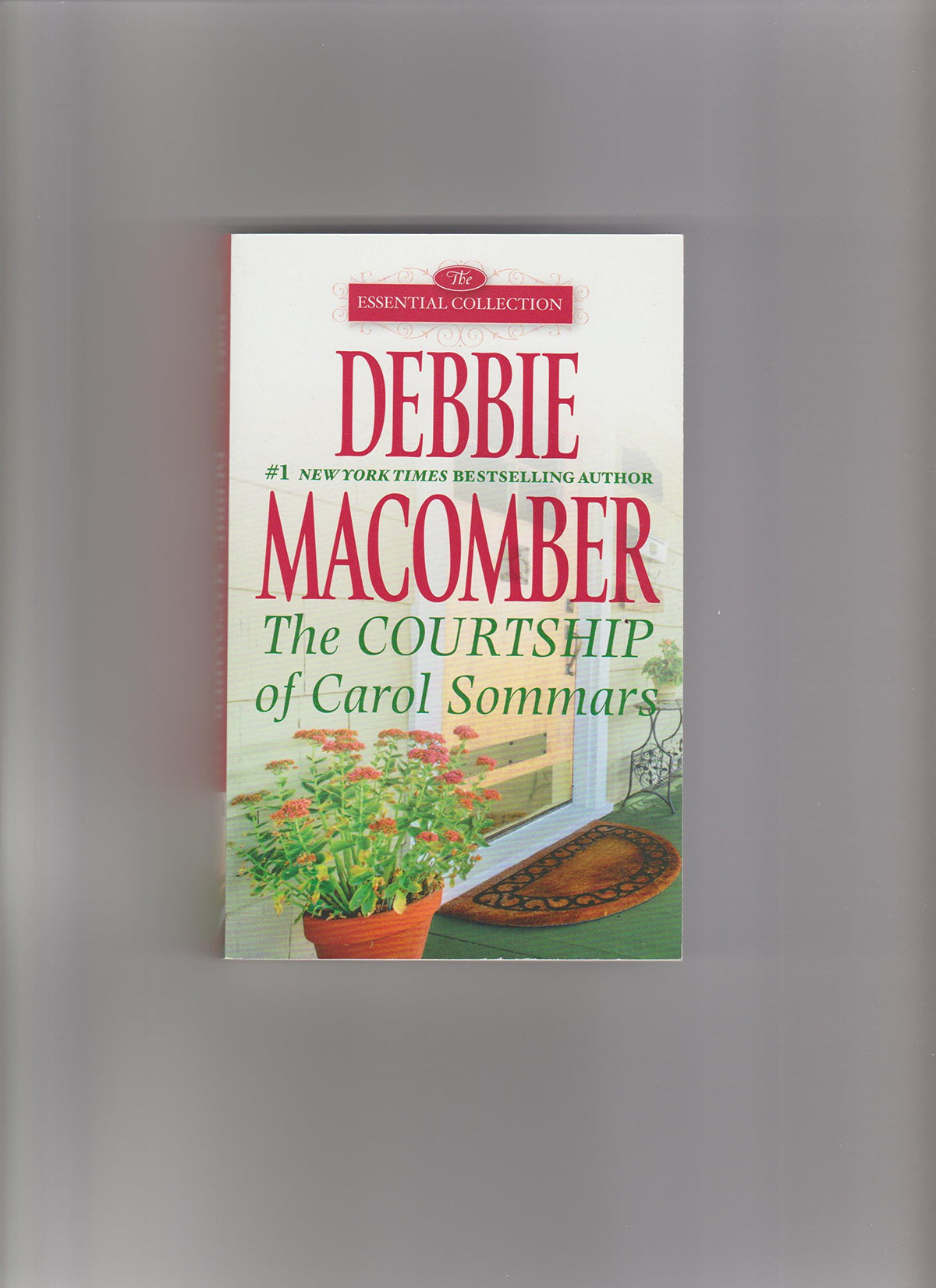 The Courtship of Carol Sommars (The Essential Collection)