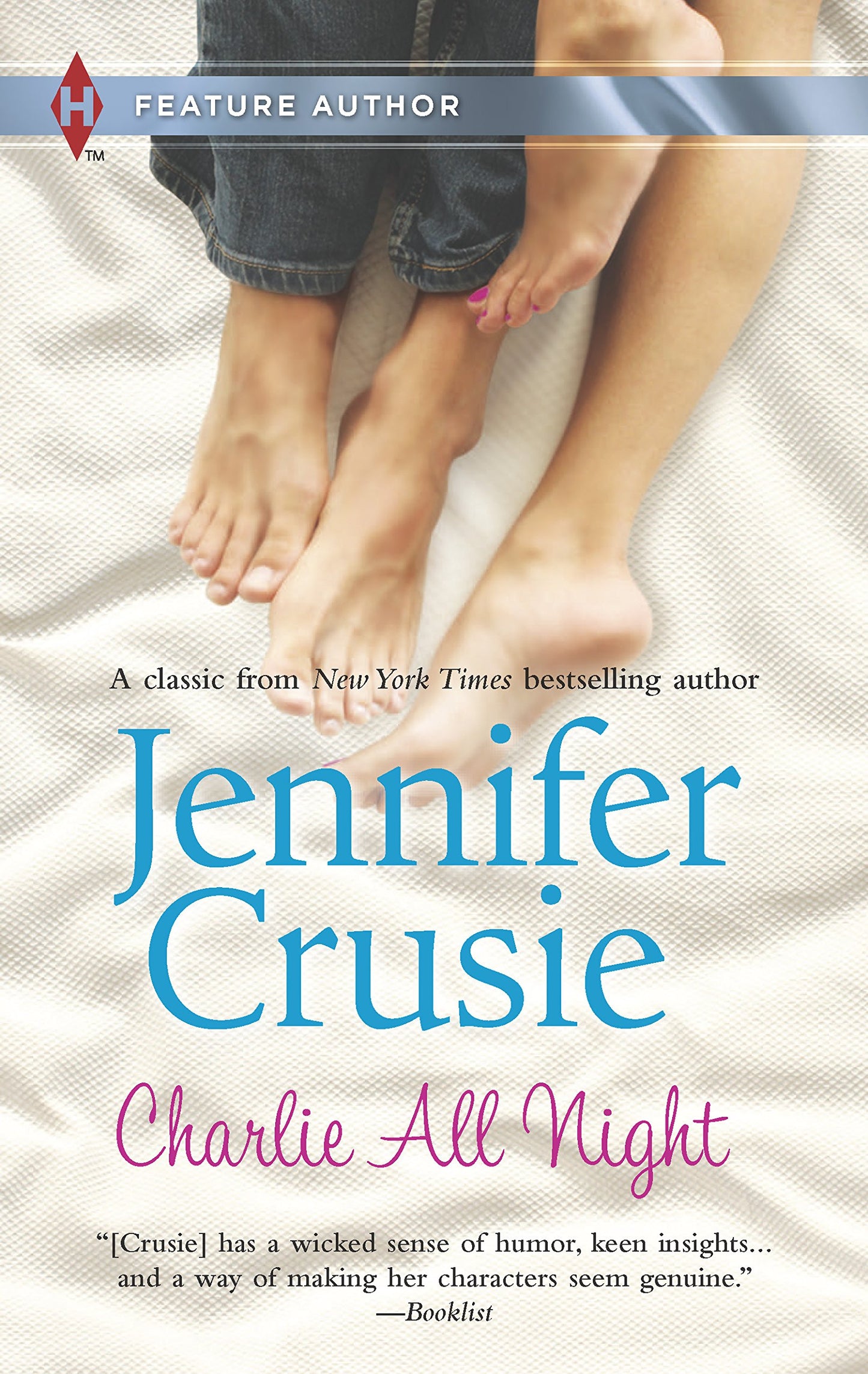 Charlie All Night (Harlequin Feature Author)