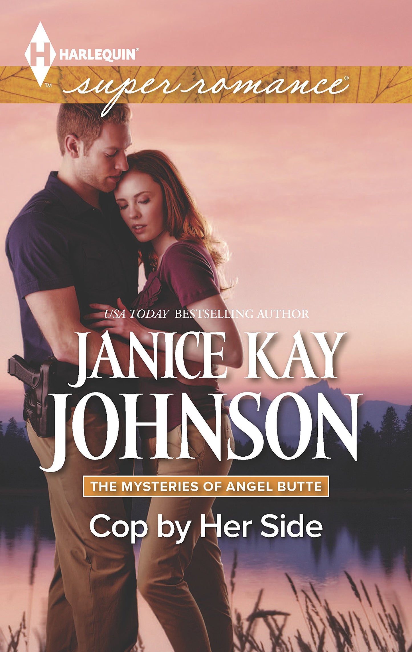 Cop by Her Side (The Mysteries of Angel Butte, 4)