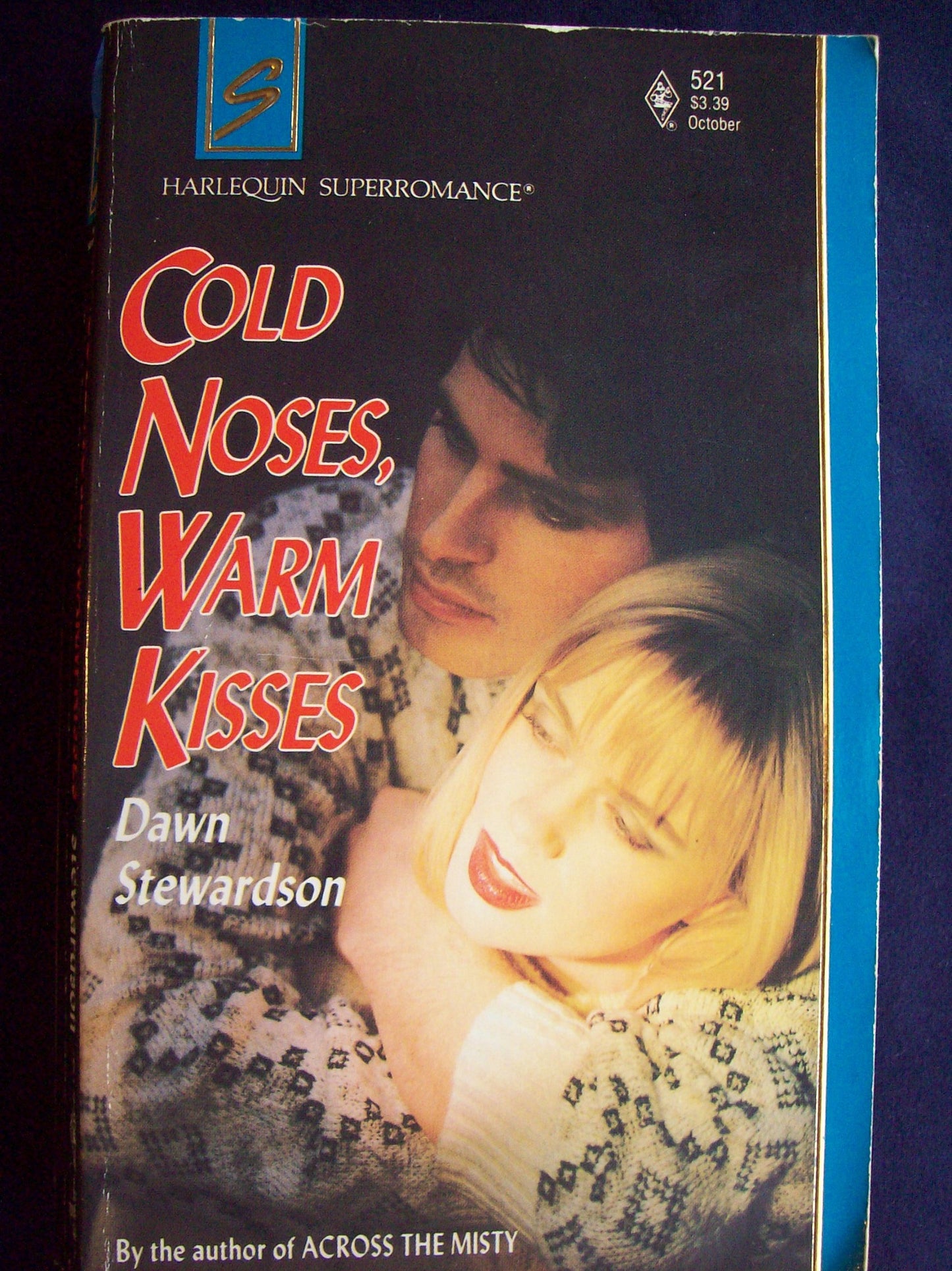 Cold Noses, Warm Kisses (Harlequin Superromance No. 521)