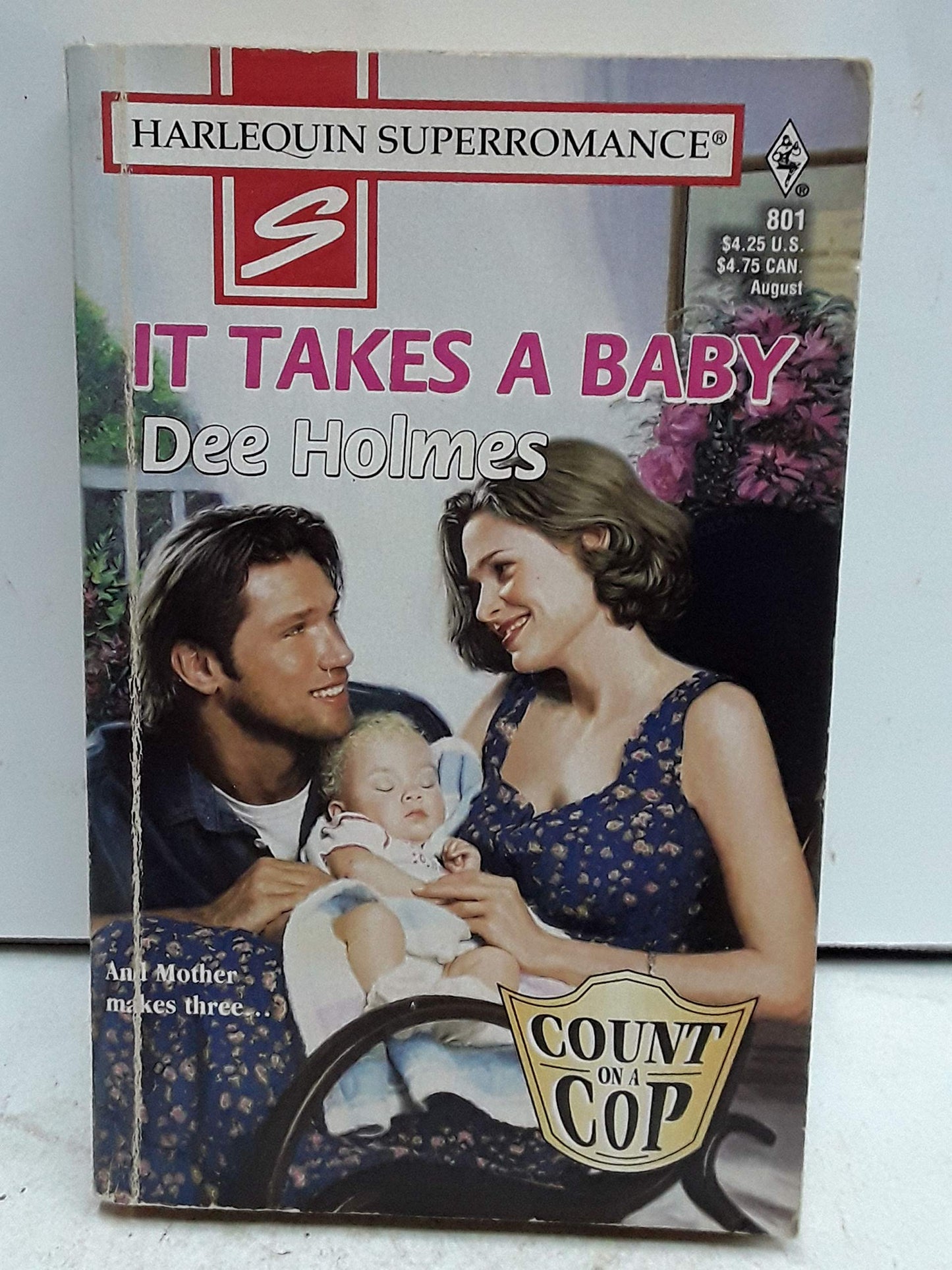 It Takes a Baby: Count on a Cop (Harlequin Superromance No. 801)