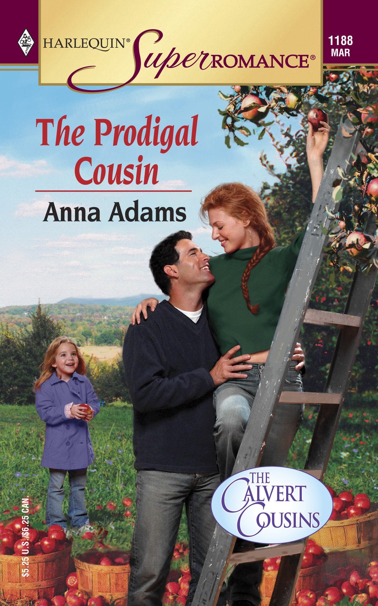 The Prodigal Cousin : The Calvert Cousins (Harlequin Superromance No. 1188)