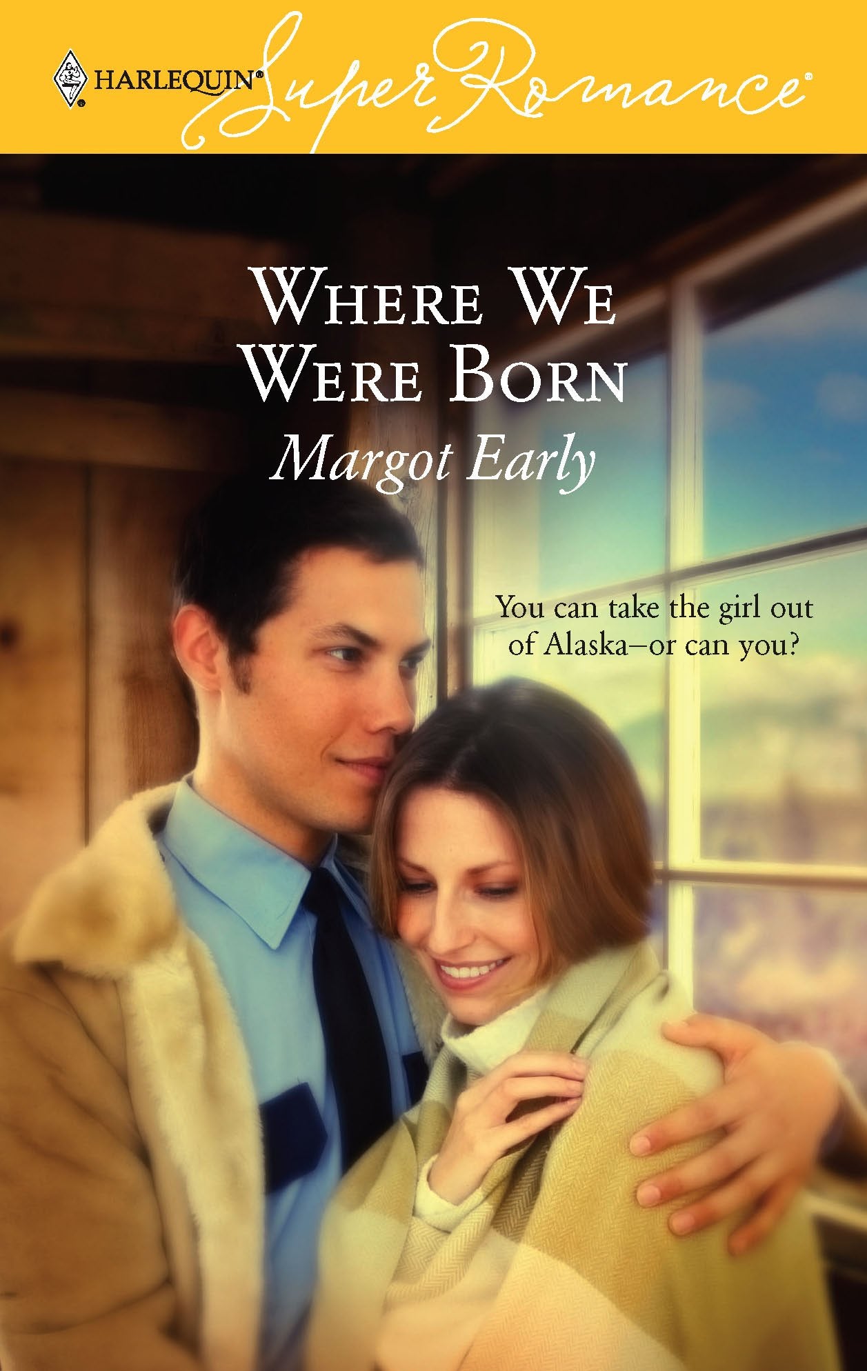 Where We Were Born (Harlequin Superromance, No 1376)