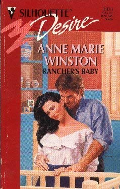 Rancher's Baby (Silhouette Desire, No 1031)