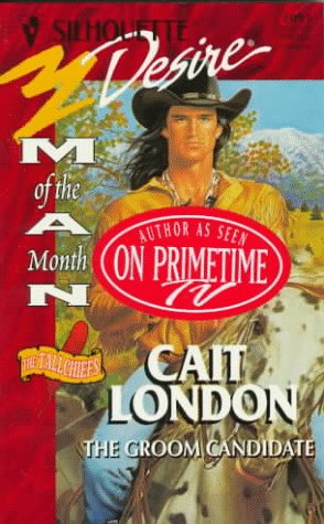 Groom Candidate (The Tallchiefs) (Silhouette Desire, No 1093)