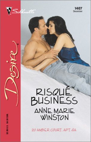 Risque Business (20 Amber Court) (Harlequin Desire)