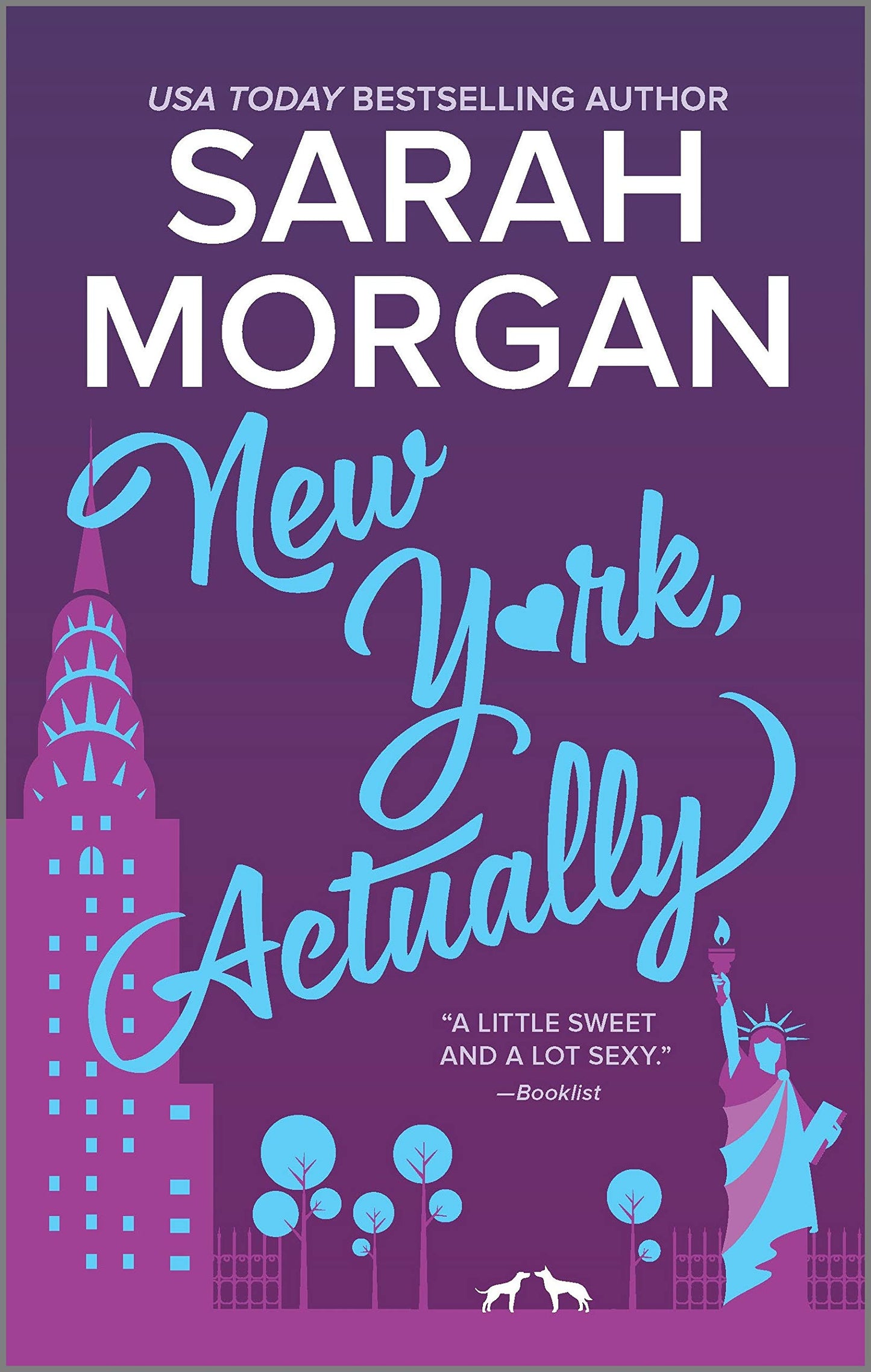 New York, Actually: A Romance Novel (From Manhattan with Love, 4)