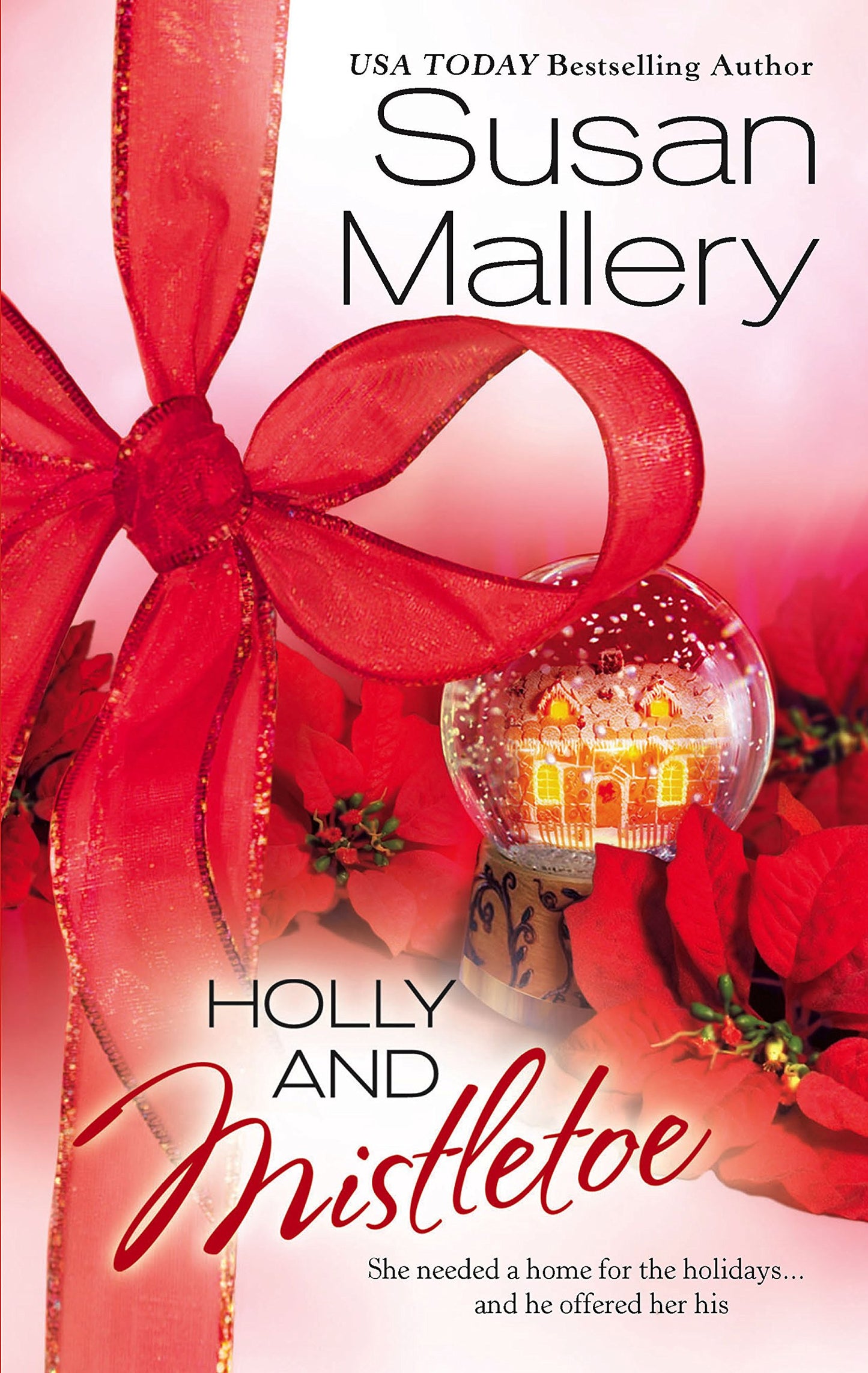 Holly and Mistletoe (Hometown Heartbreakers, 5)