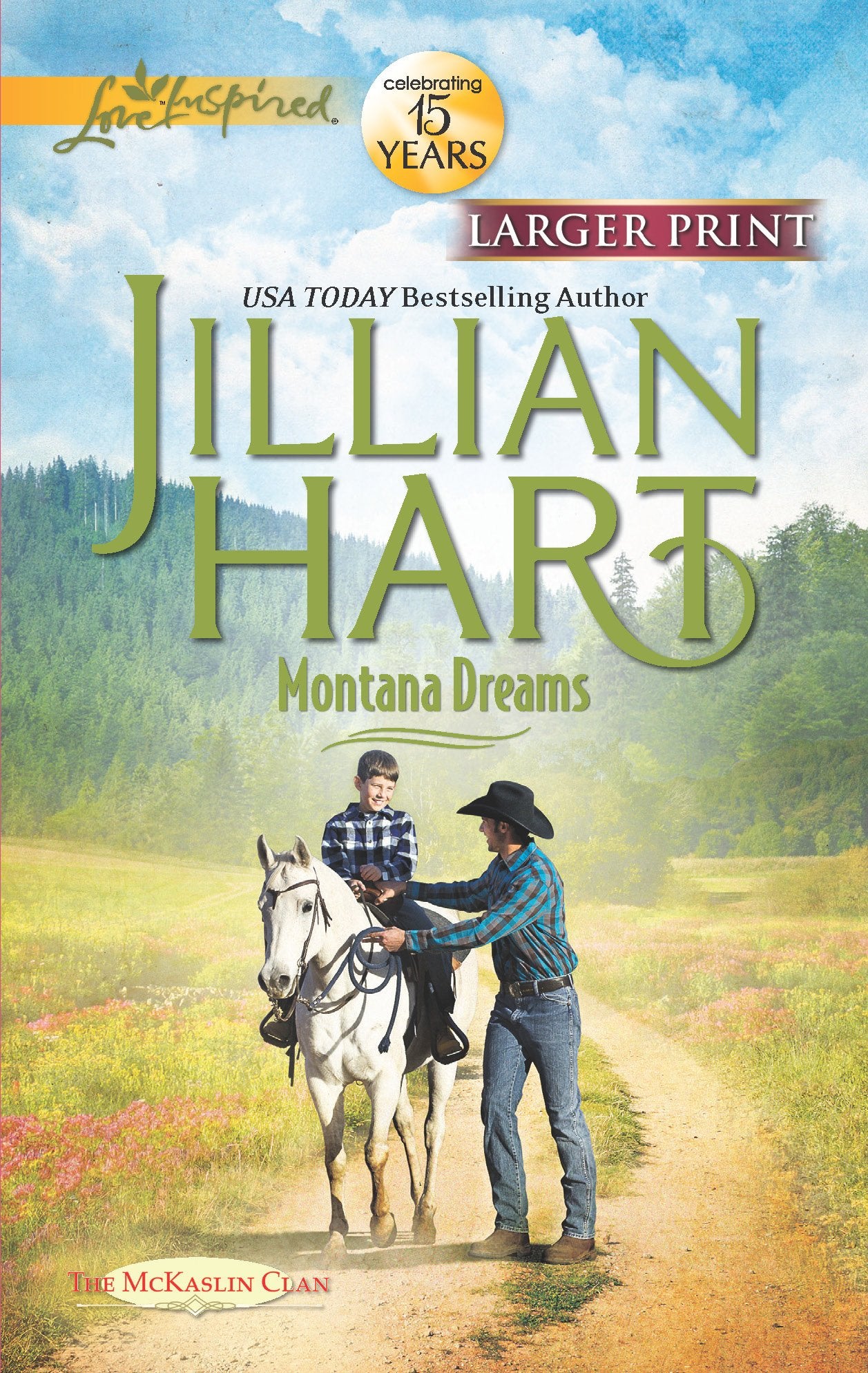 Montana Dreams (The McKaslin Clan, 17)