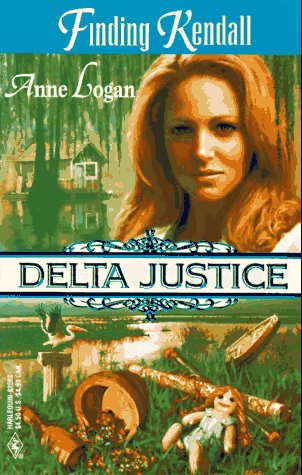 Finding Kendall (Delta Justice, Book 3)
