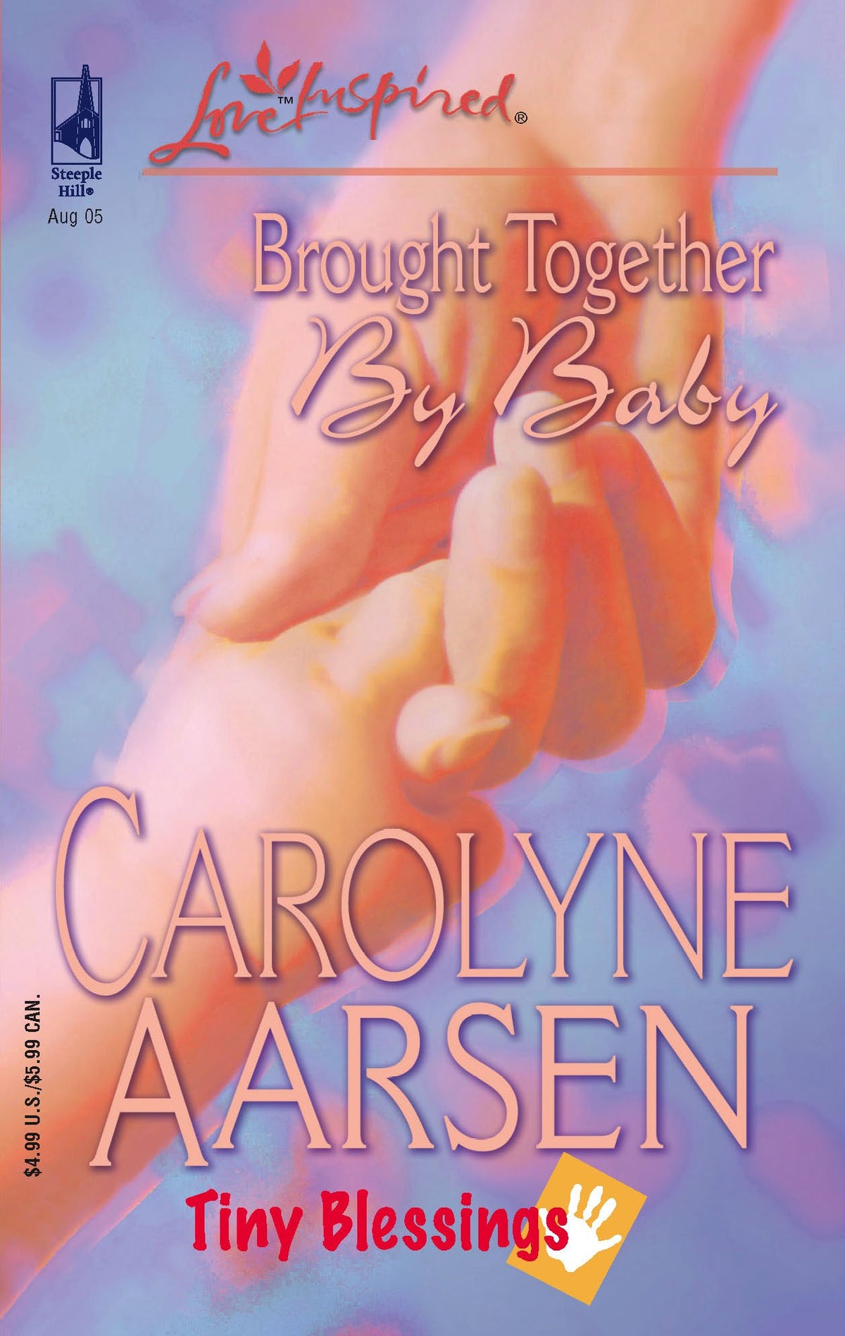 Brought Together by Baby (Tiny Blessings Series #2) (Love Inspired #312)