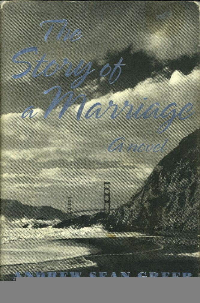 The Story of a Marriage: A Novel