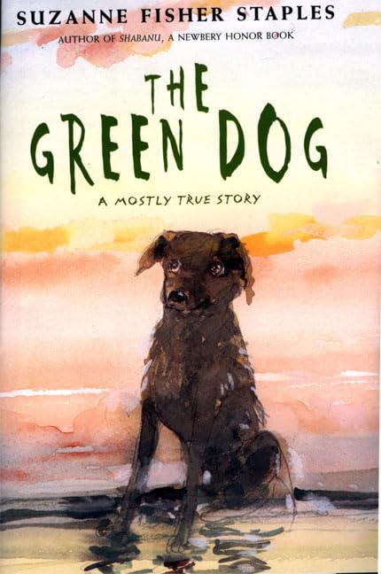 The Green Dog: A Mostly True Story