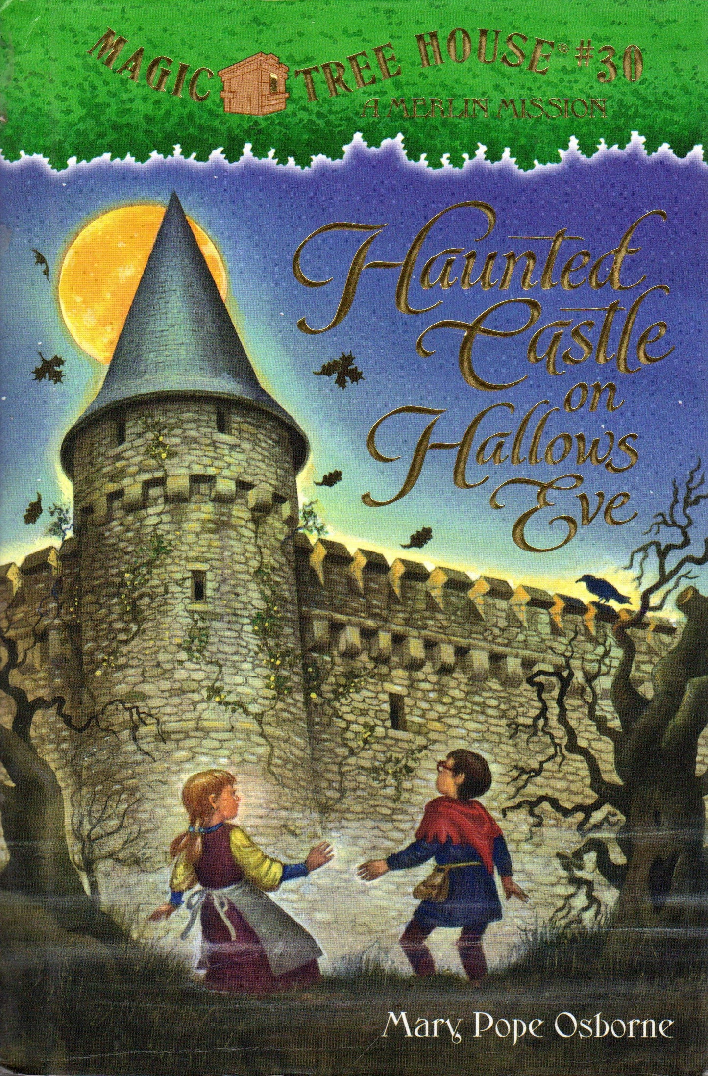 Haunted Castle on Hallow's Eve (Magic Tree House, 30)