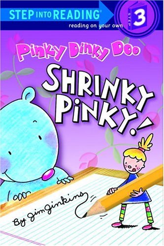 Pinky Dinky Doo: Shrinky Pinky! (Step into Reading)