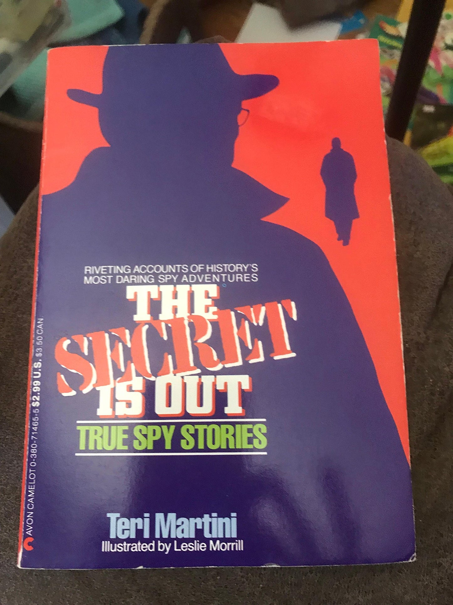 The Secret Is Out: True Spy Stories
