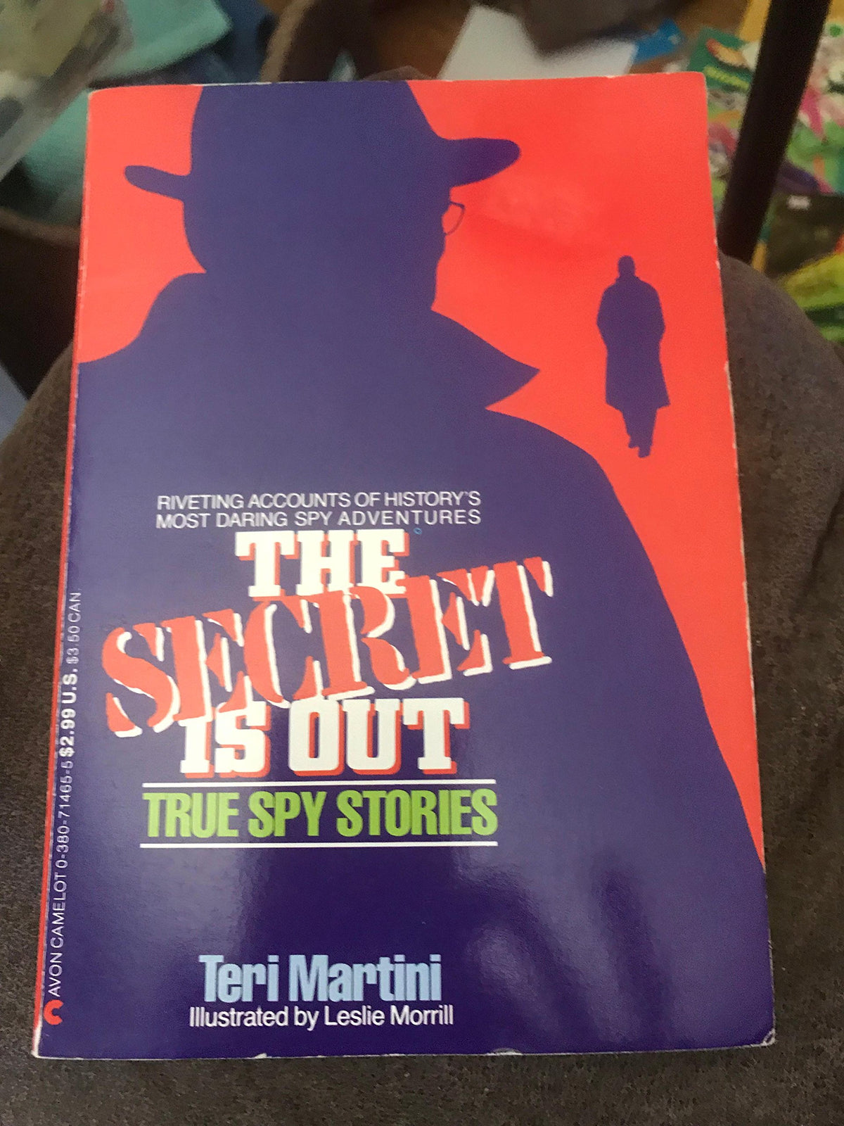 The Secret Is Out: True Spy Stories