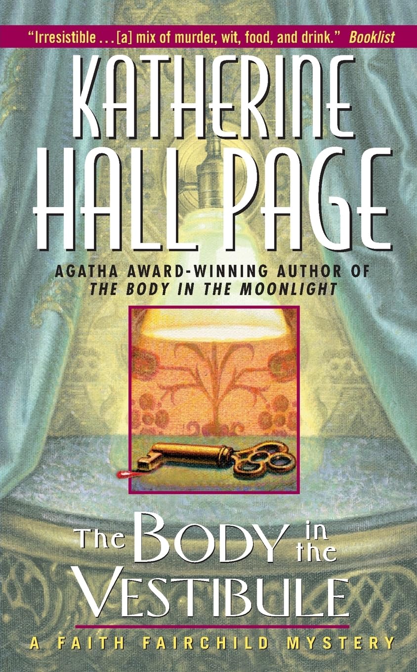The Body in the Vestibule: A Faith Fairchild Mystery