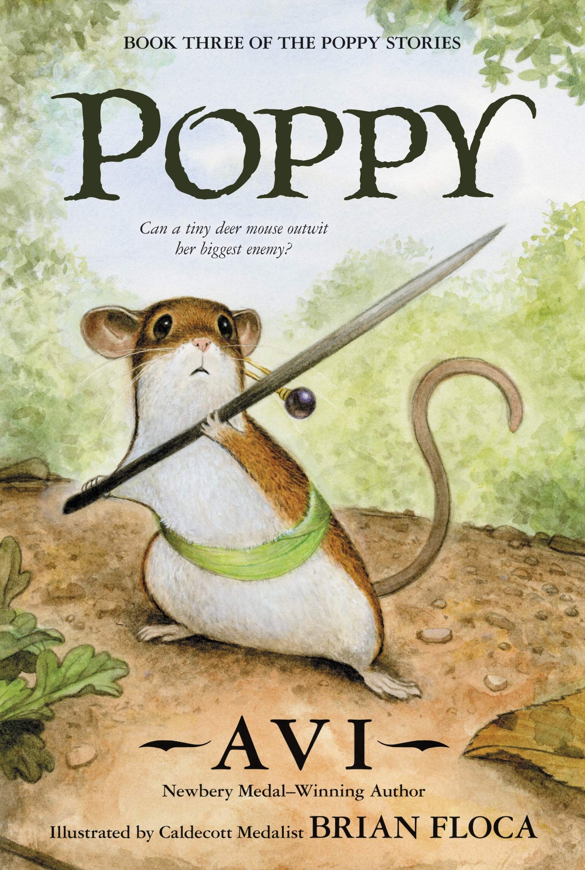 Poppy: The Classic Brave Mouse Story About Courage, Survival, and Standing Up to Danger