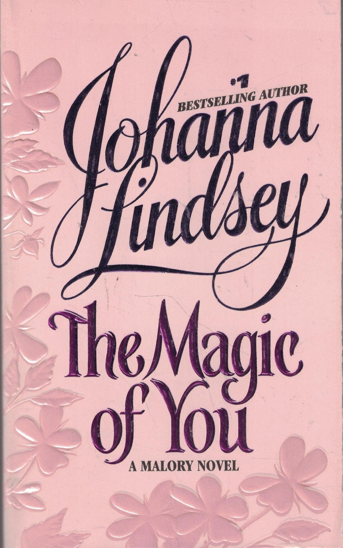 The Magic of You (Malory Novels)
