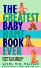 Greatest Baby Name Book Ever, The