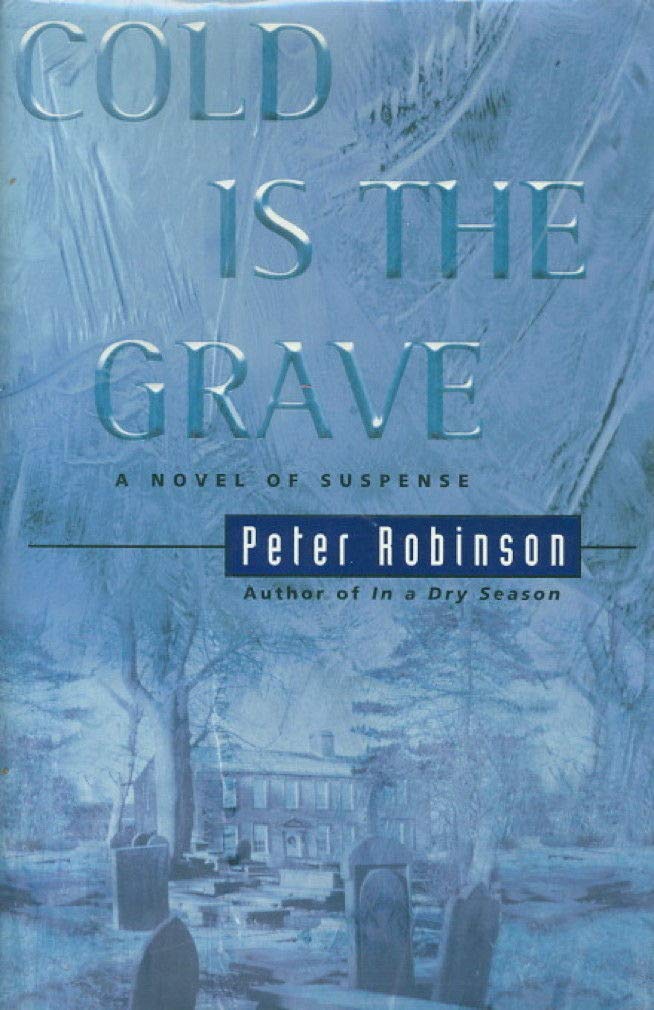Cold Is the Grave: A Novel of Suspense