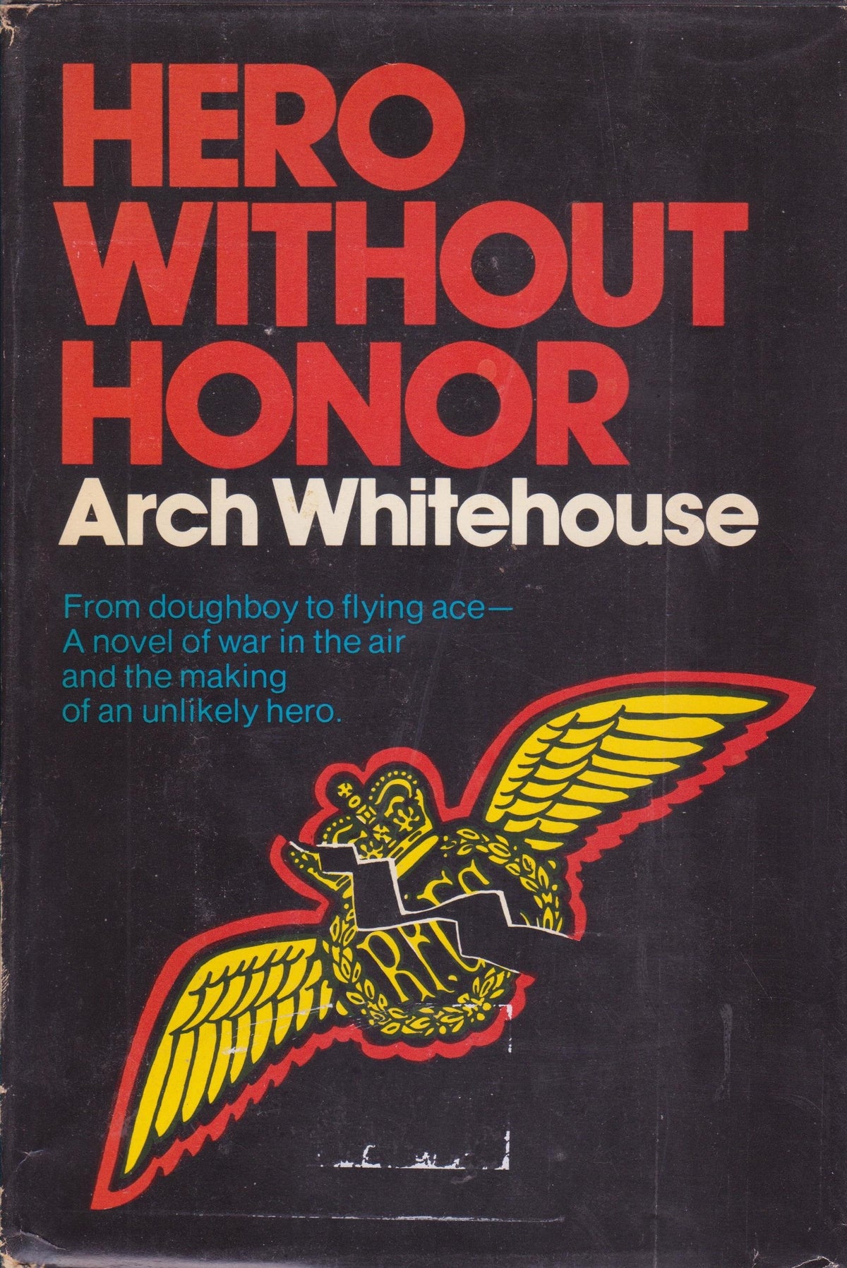 Hero without honor