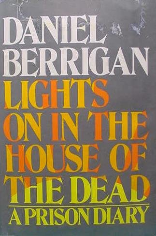 Lights on in the House of the Dead: A Prison Diary