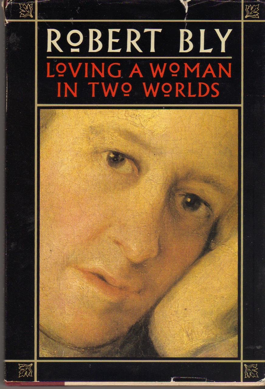Loving a Woman in Two Worlds