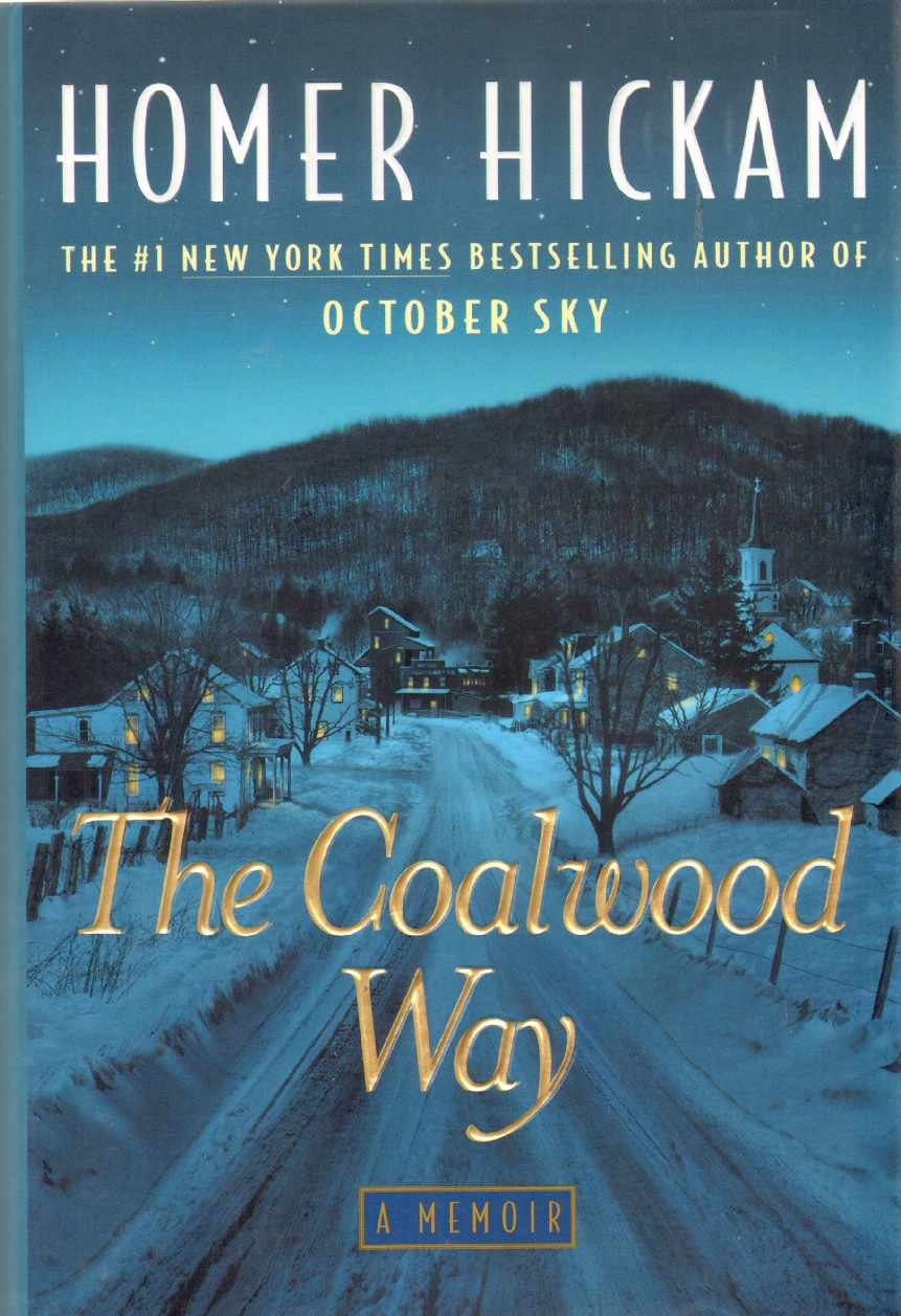 The Coalwood Way (The Coalwood Series #2)