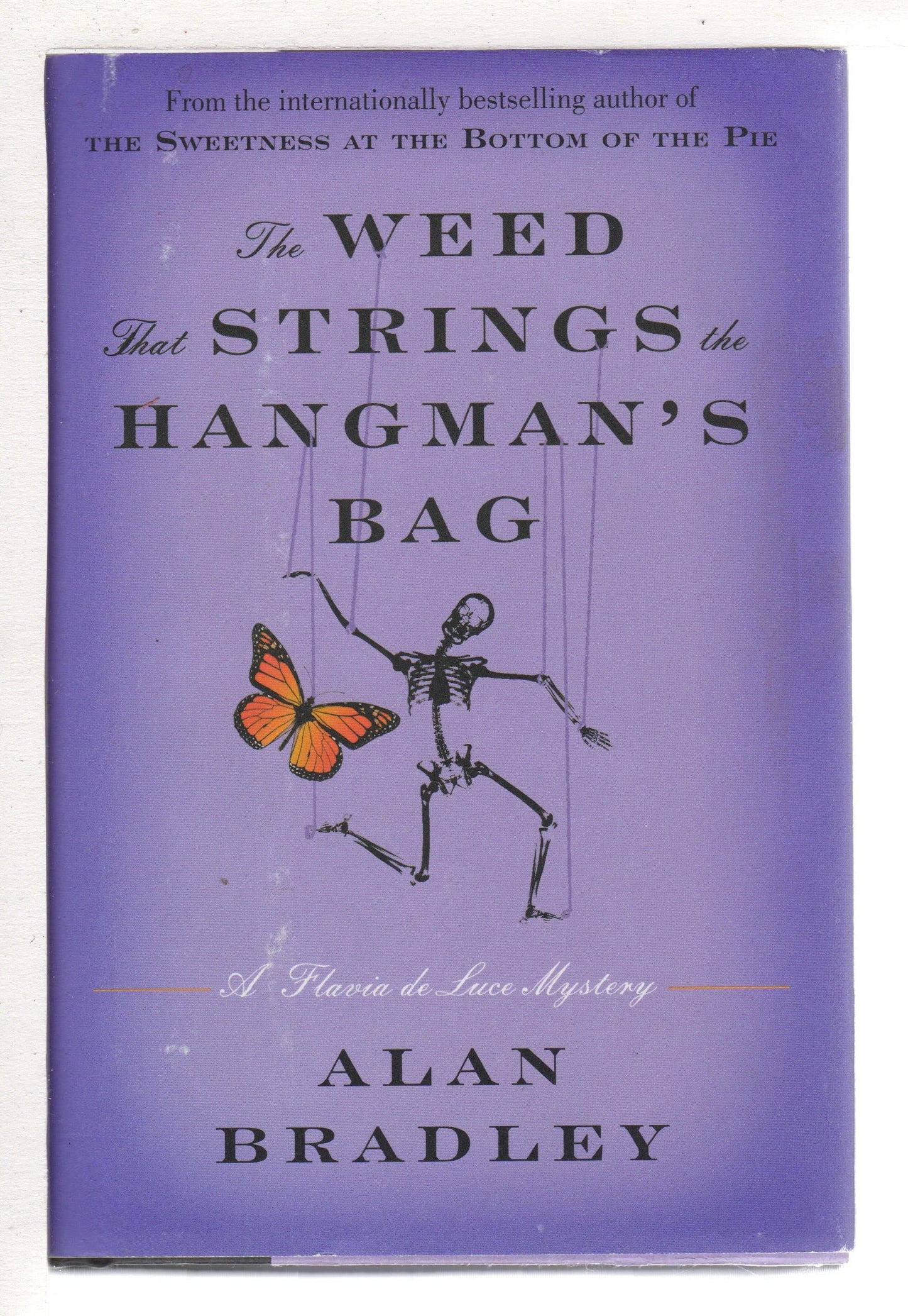 The Weed That Strings the Hangman's Bag: A Flavia de Luce Mystery (Flavia De Luce Mystery, 2)