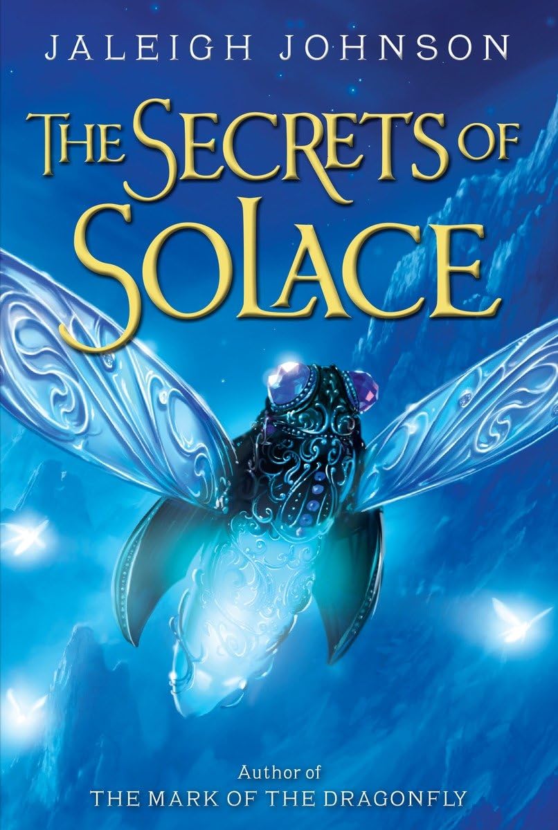 THE SECRETS OF SOLACE (WORLD OF