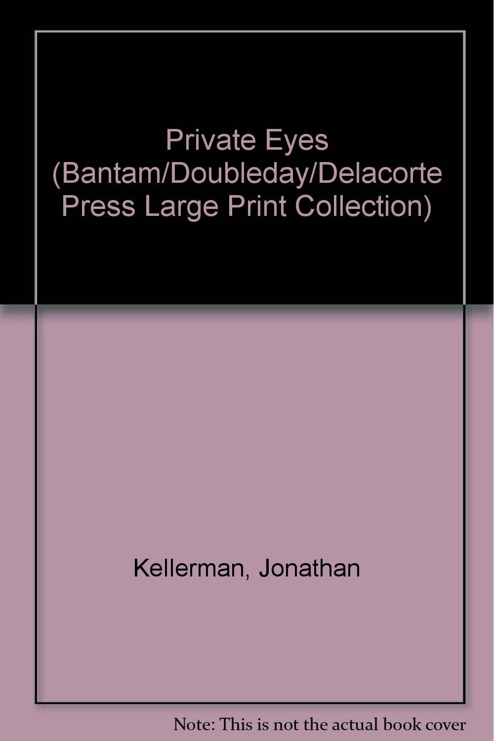 Private Eyes (Alex Delaware, No. 6)
