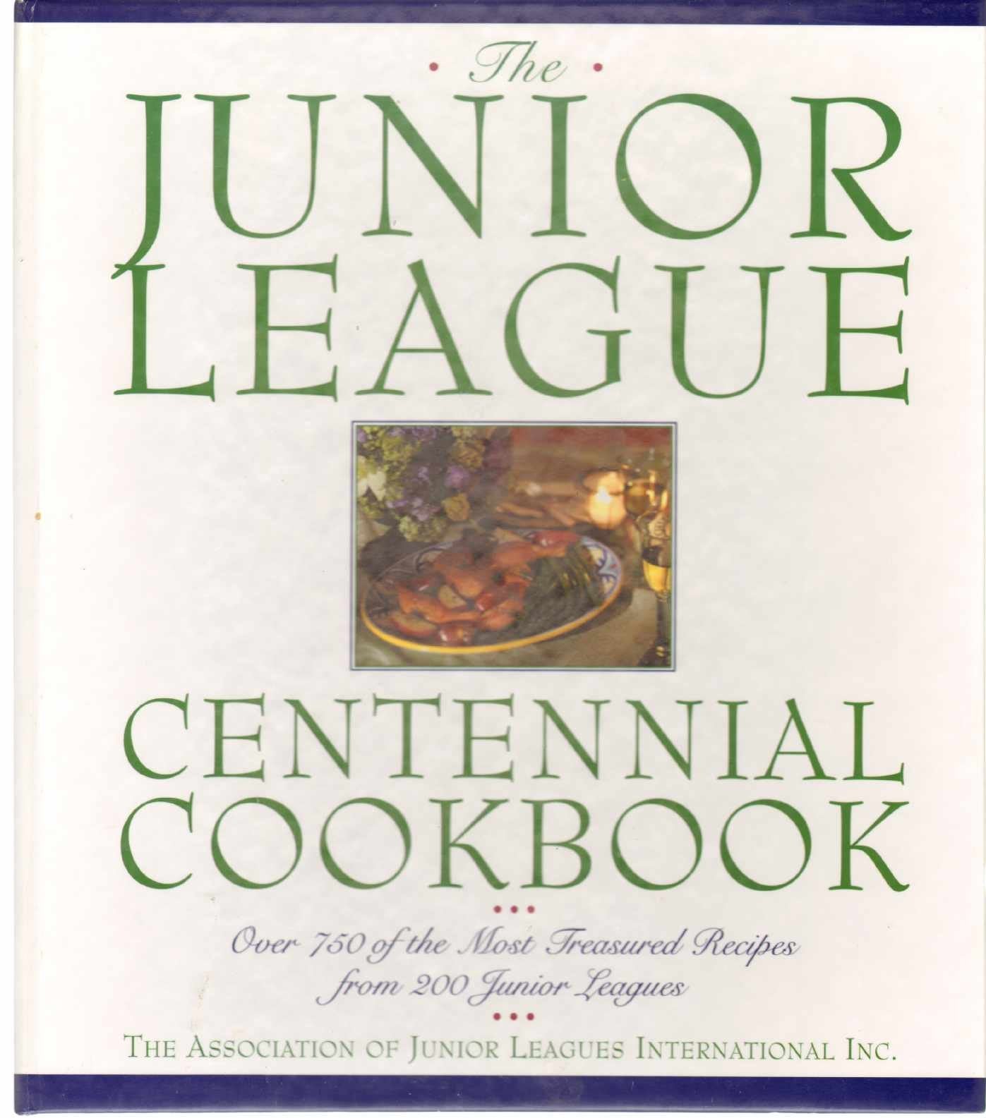 Junior League Centennial Cookbook