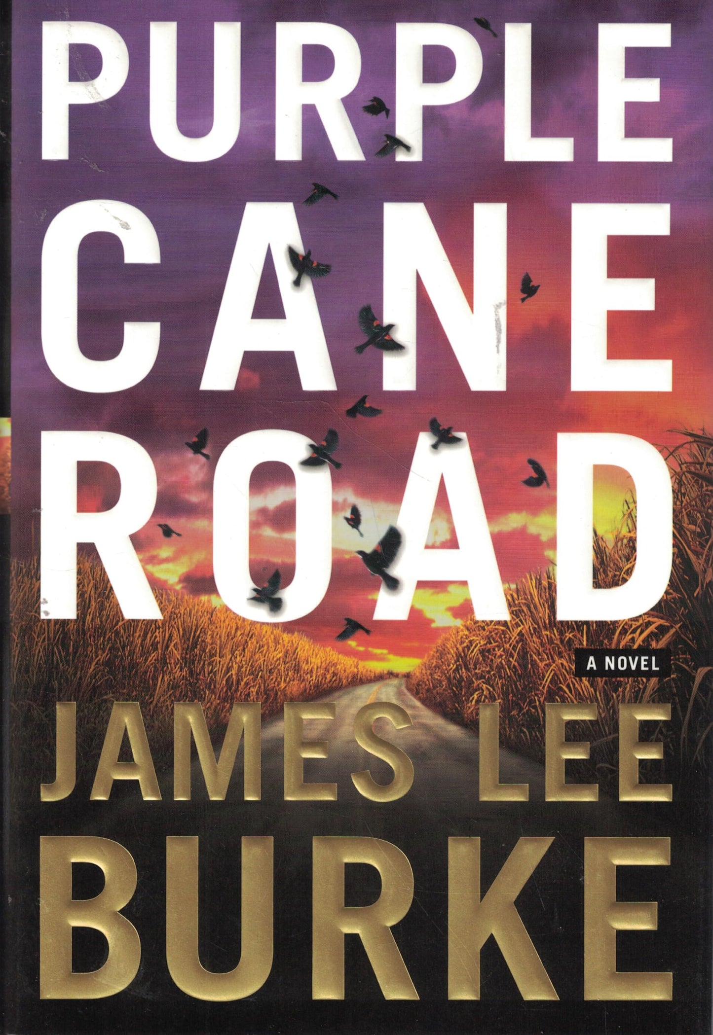 Purple Cane Road: A Novel (Dave Robicheaux Mysteries)