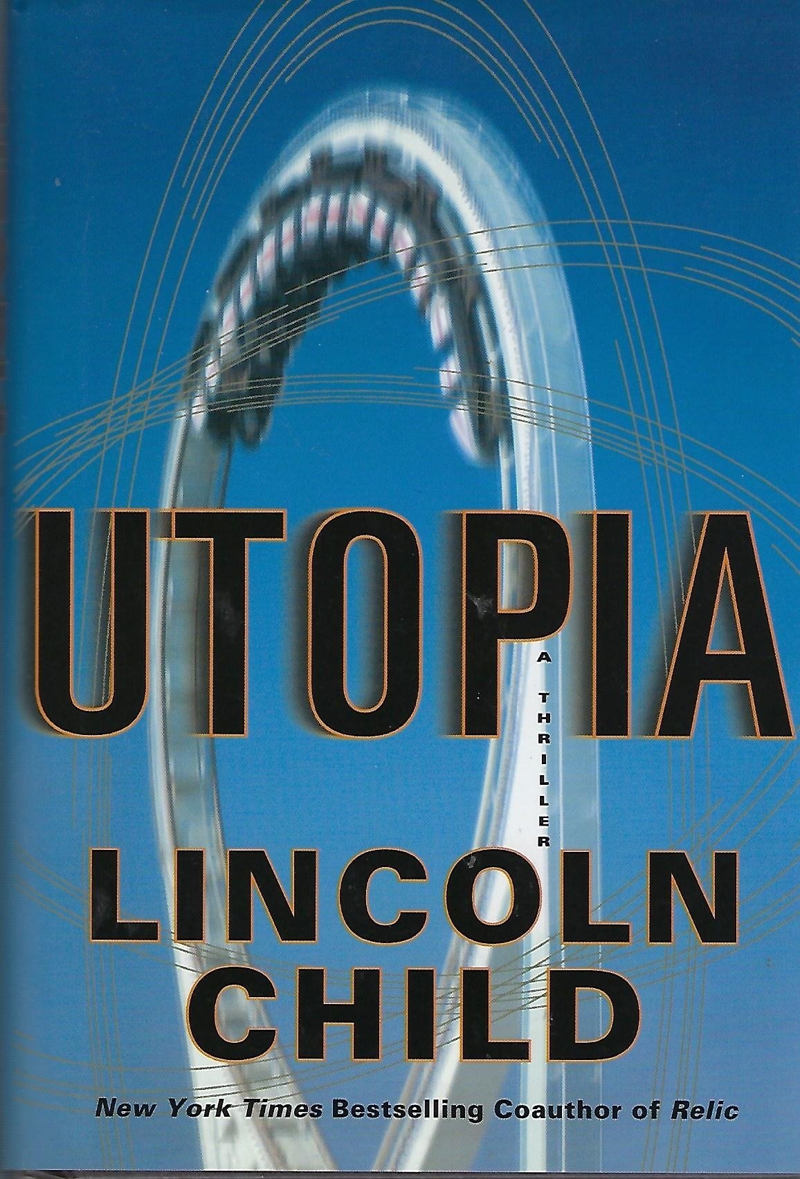 Utopia: A Thriller