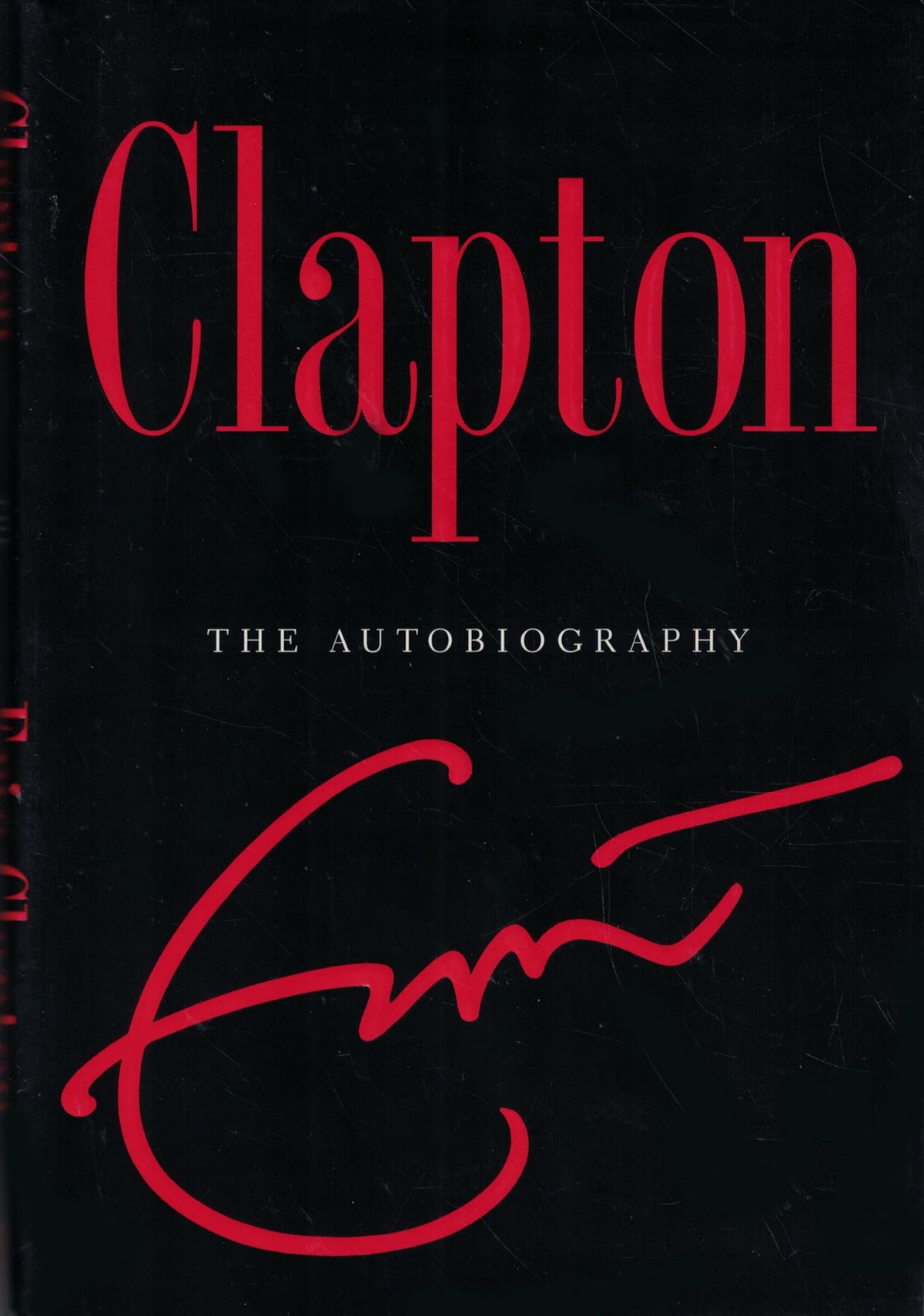 Clapton: The Autobiography