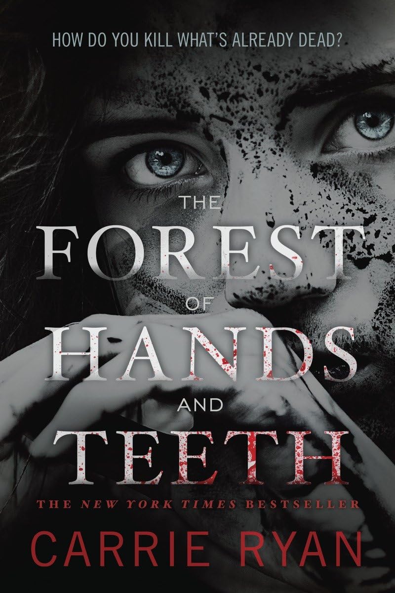 THE FOREST OF HANDS AND TEETH