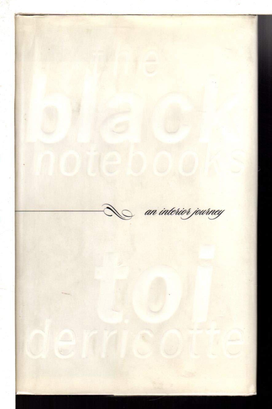 The Black Notebooks: An Interior Journey