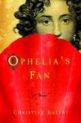 Ophelia's Fan