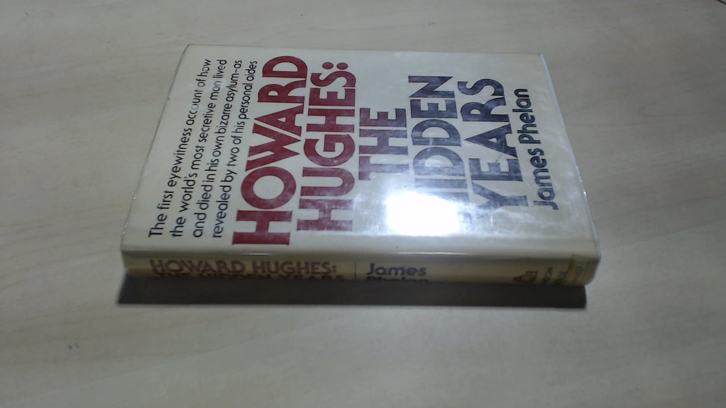 Howard Hughes: The Hidden Years