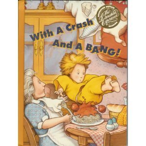 With a Crash and a Bang (Houghton Mifflin Reading, The Literature Experience)