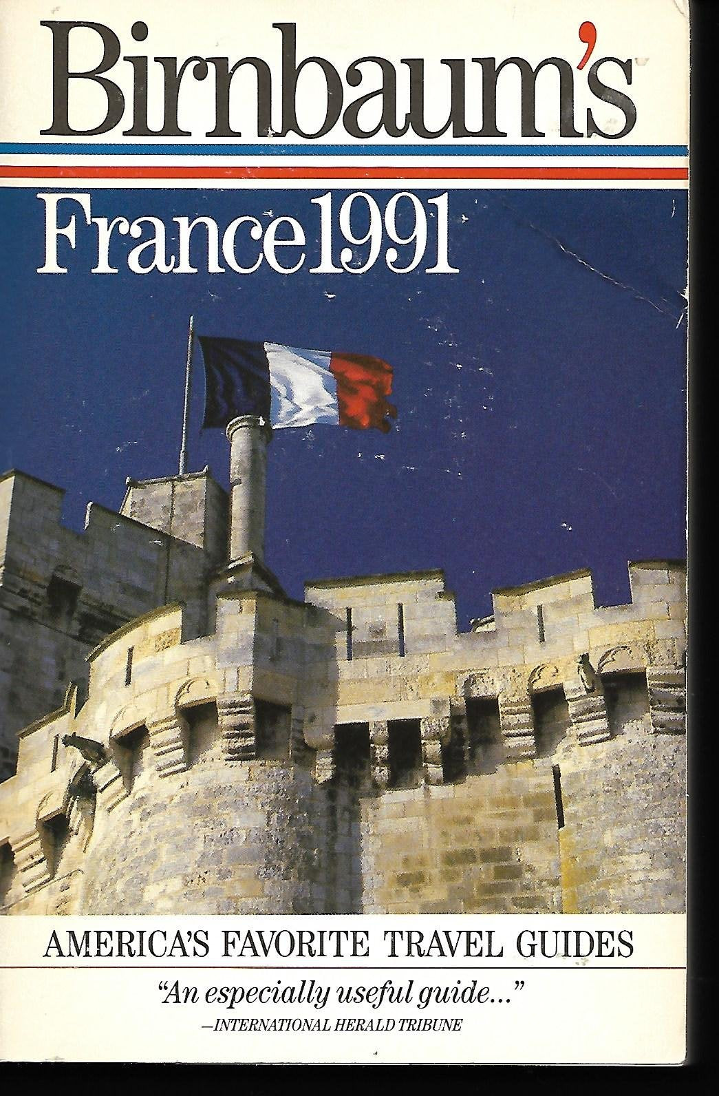 Birnbaum Travel Guides France 1991