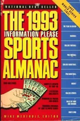 The 1993 Information Please Sports Almanac