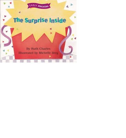 Surprise Inside, Early Success Level 1 Book 1: Houghton Mifflin Early Success (Rd Early Success Lib 1996)
