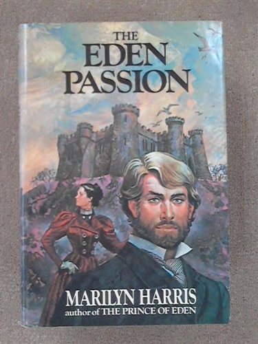 The Eden Passion