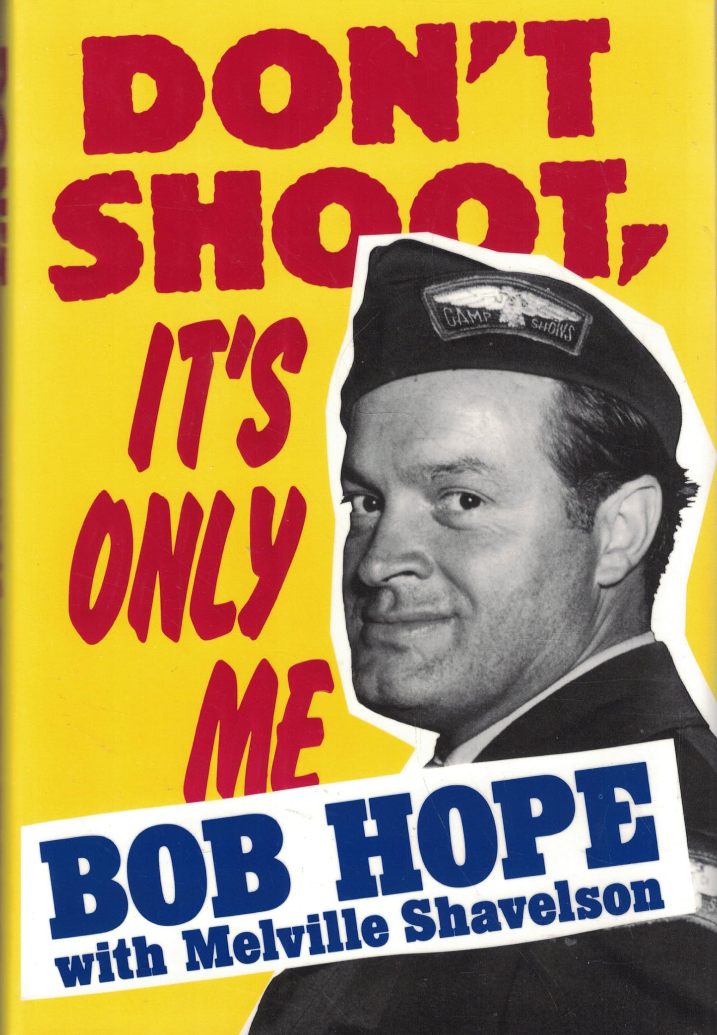 Don't Shoot, It's Only Me