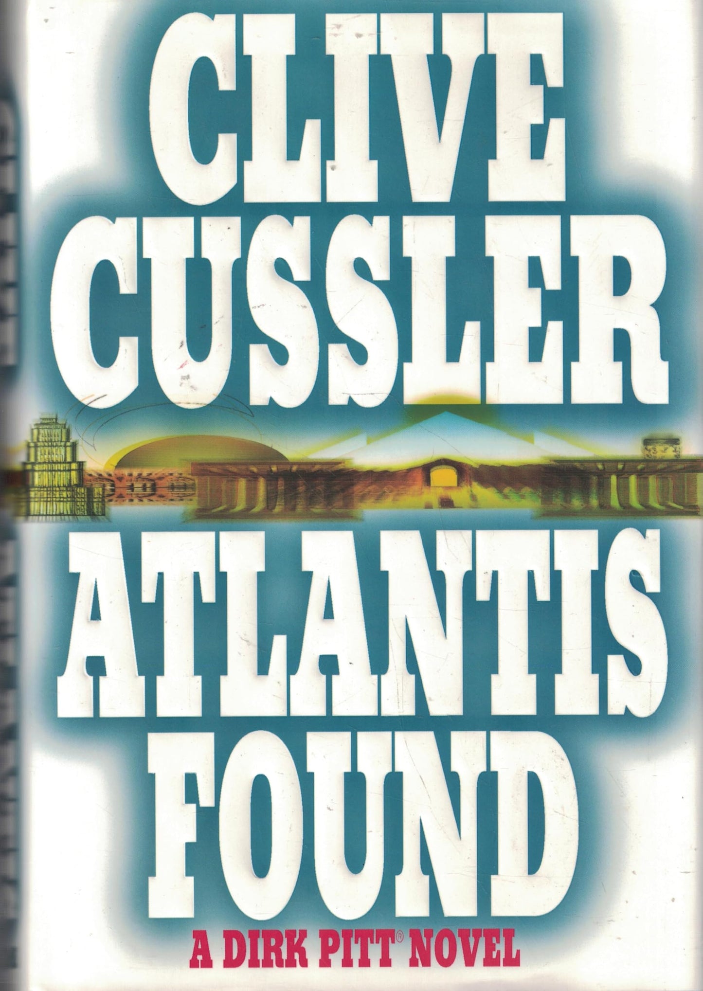 Atlantis Found: A Dirk Pitt Adventure (Dirk Pitt Adventures)