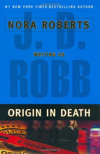 Origin in Death (In Death, 21)