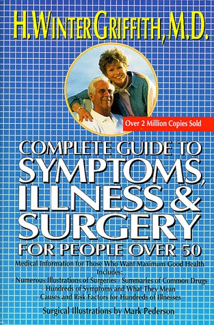 Complete guide to symptoms, illness, and surgery for people